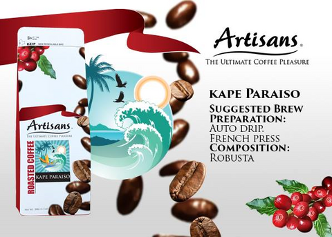 Artisans KAPE PARAISO 500 grams (Beans/Ground)