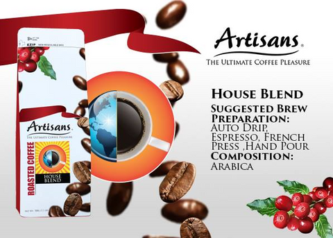 Artisans HOUSE BLEND 500 grams (Beans/Ground)